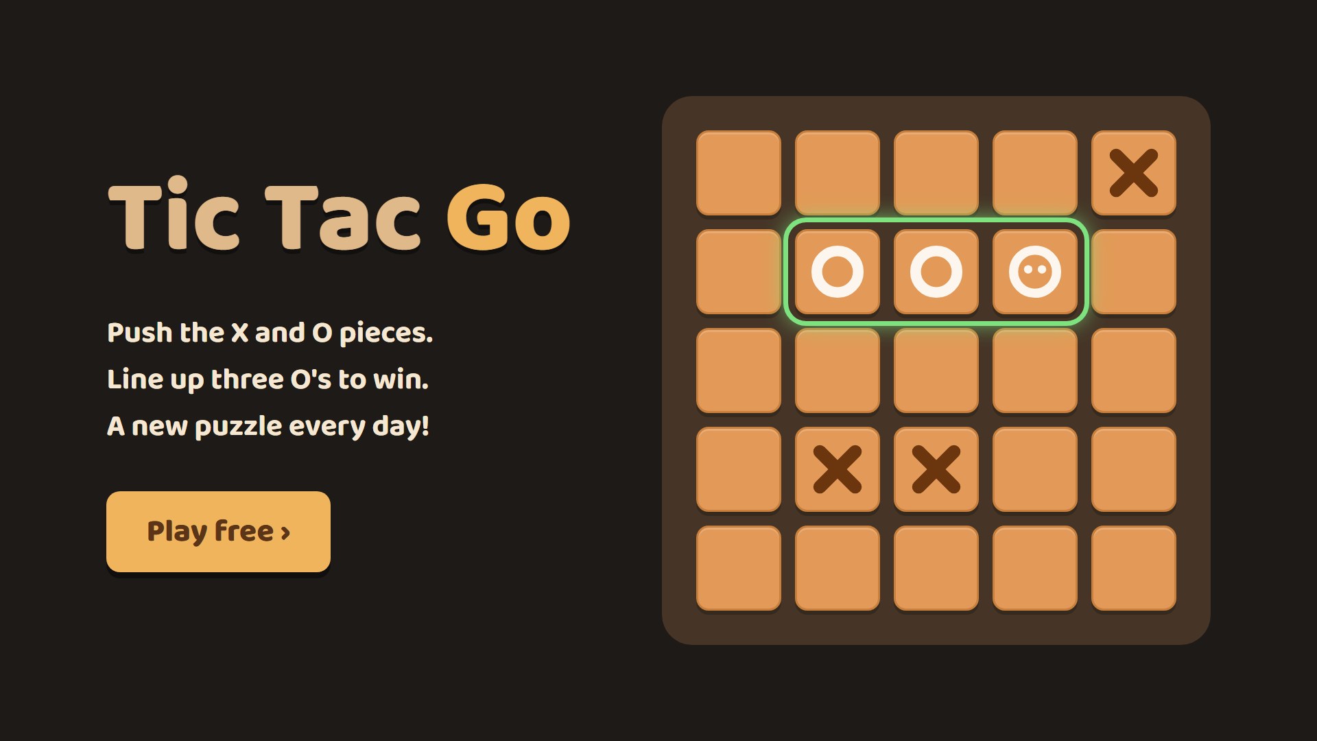 Tic Tac Go puzzle game board with three O's lined up in a glowing winning row